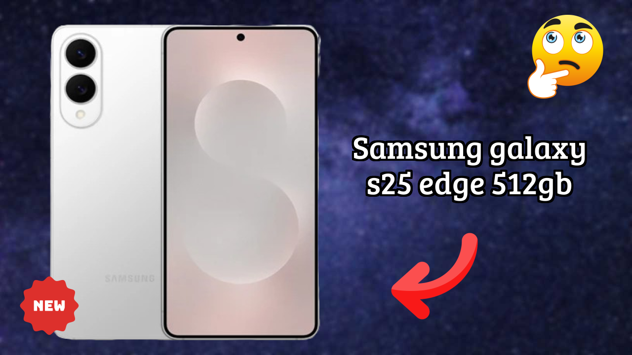 Samsung Galaxy S25 Edge 512GB Battery Life: 3900 MAh Real-World Test